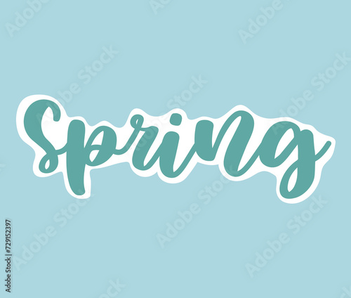 Sticker with text of colorful set. This expressive sticker highlight the affirmative "spring" message in a spirited cartoon style against a calming blue backdrop. Vector illustration.