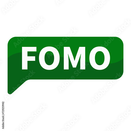 FOMO Text In Green Rectangle Shape For Fear Of Missing Out Information Promotion Business Marketing Social Media Announcement
