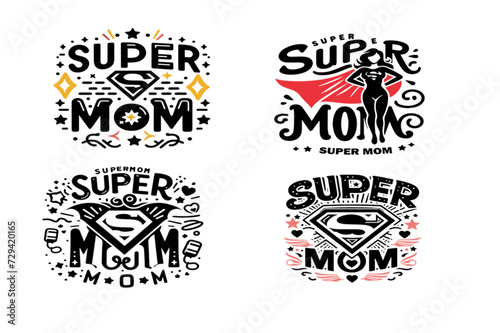 Best super mom  vector typography tshirt design