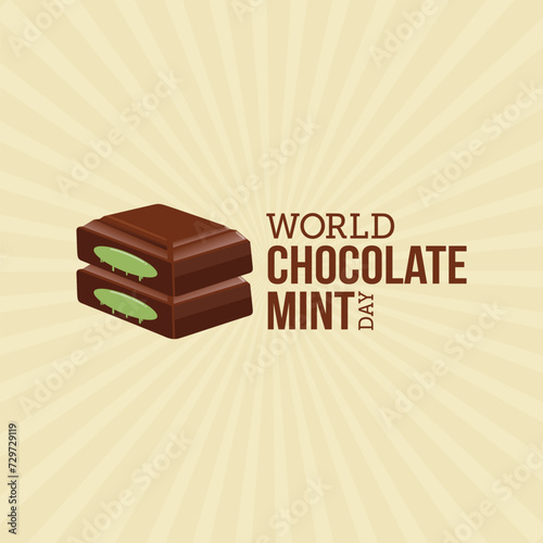 World Chocolate Mint  Day Vector Illustration. Suitable for greeting card, poster and banner. ! A day dedicated to the delicious and refreshing combination of rich chocolate and cool, minty flavor.
