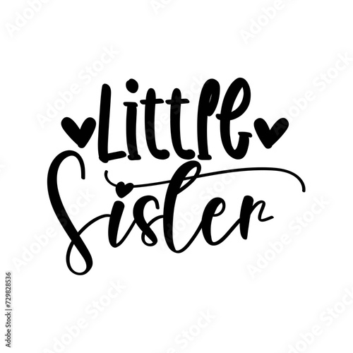 Little Sister SVG Cut File