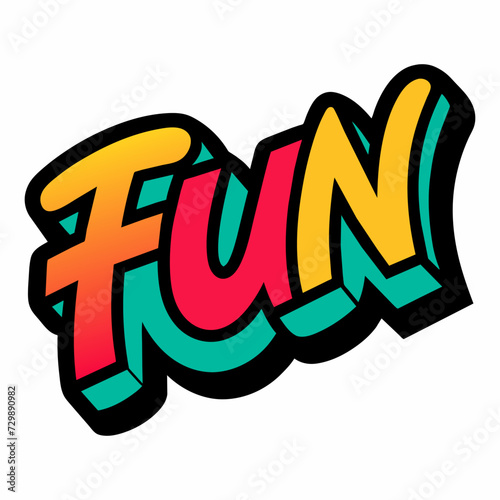 The word FUN in street art graffiti lettering vector image style on a white background.