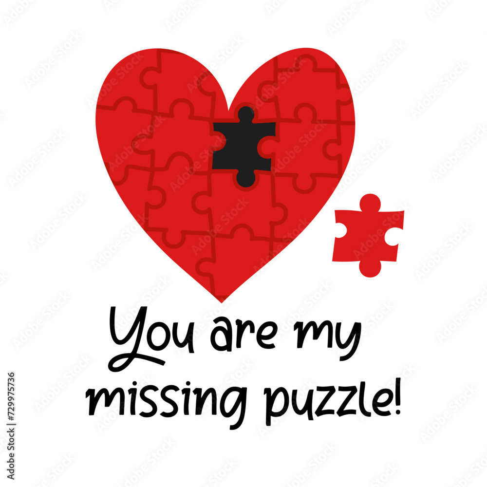 A postcard with a heart of puzzles to assemble the puzzle. Text You are my missing puzzle. Love, romance and relationships. Valentine's Day, picking up pieces of love. A postcard for a romantic gift A postcard with a heart of puzzles to assemble the puzzle. Text You are my missing puzzle. Love, romance and relationships. Valentine's Day, picking up pieces of love. A postcard for a romantic gift