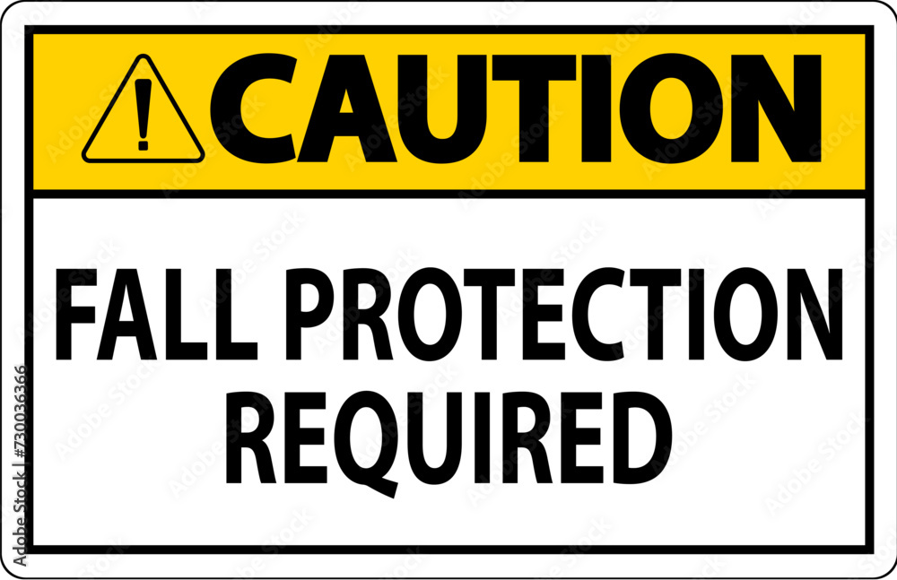 Fototapeta premium Danger Sign, Fall Protection Required
