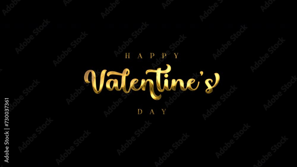 Happy Valentines Day Text Animation. Suitable for Valentine's Day Celebration, social media post and video background, 4K video and transparent background Happy Valentines Day Text Animation. Suitable for Valentine's Day Celebration, social media post and video background, 4K video and transparent background
