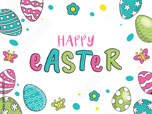 Colorful Happy Easter Text with Printed Eggs, Flowers and Butterflies Cartoon on White Background.
