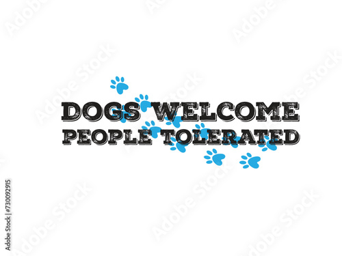 dogs welcome people tolerated