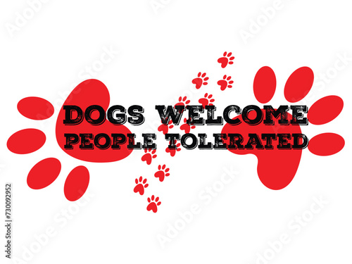 dogs welcome people tolerated