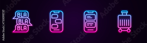 Set line Speech bubble chat, New messages notification, Online translator and Suitcase. Glowing neon icon. Vector