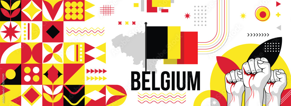 Belgium national or independence day banner for country celebration. Flag and map of Belgium with raised fists. Modern retro design with typorgaphy abstract geometric icons. Vector illustration	