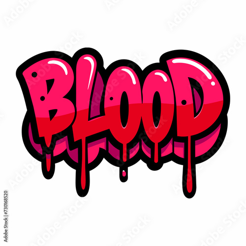 The word BLOOD in street art graffiti lettering vector image style on a white background.