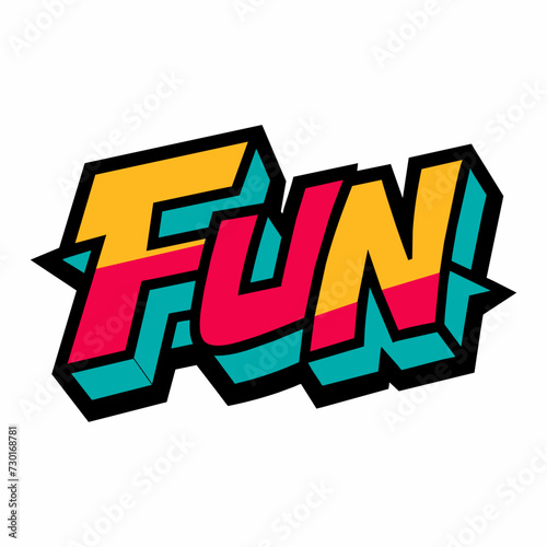 The word FUN in street art graffiti lettering vector image style on a white background.