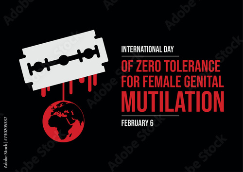 International Day of Zero Tolerance for Female Genital Mutilation poster vector illustration. Razor blade with blood icon vector. Stop FGM violence against women. February 6. Important day