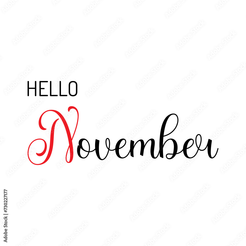Hello November lettering. Elements for invitations, posters, greeting cards. Seasons Greetings. Eps10 vector illustration.