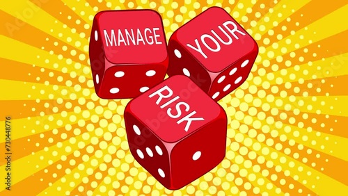 Manage your risk on three red dice isolated on yellow colorful background. Risk management concept. Red colorful dice. Video animation. Hand drawn in a cartoon style. High quality 4k footage