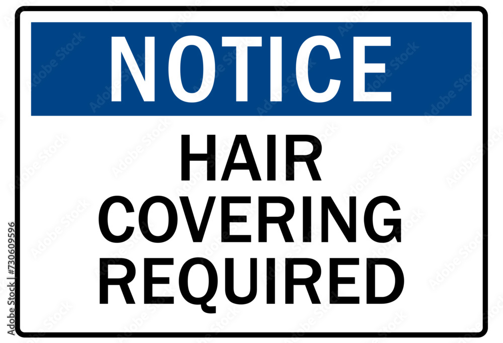 Clean room sign hair covering required