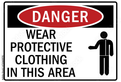 Clean room sign wear protective clothing in this area