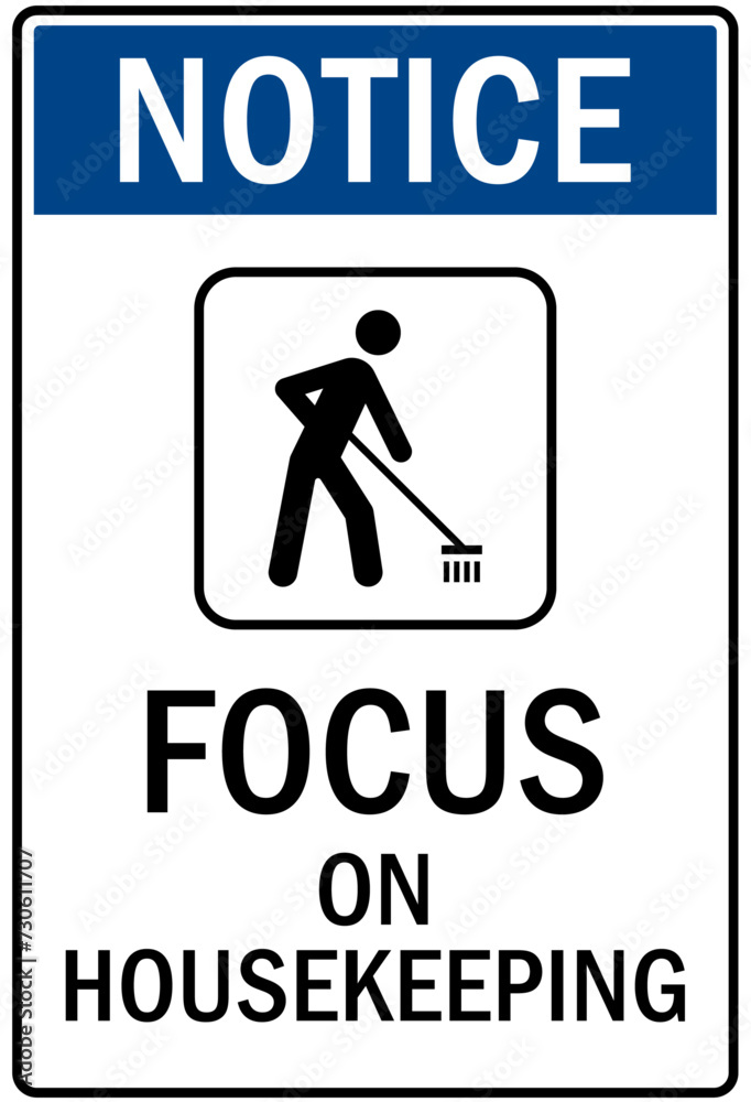 Housekeeping sign focus on housekeeping Housekeeping sign focus on housekeeping