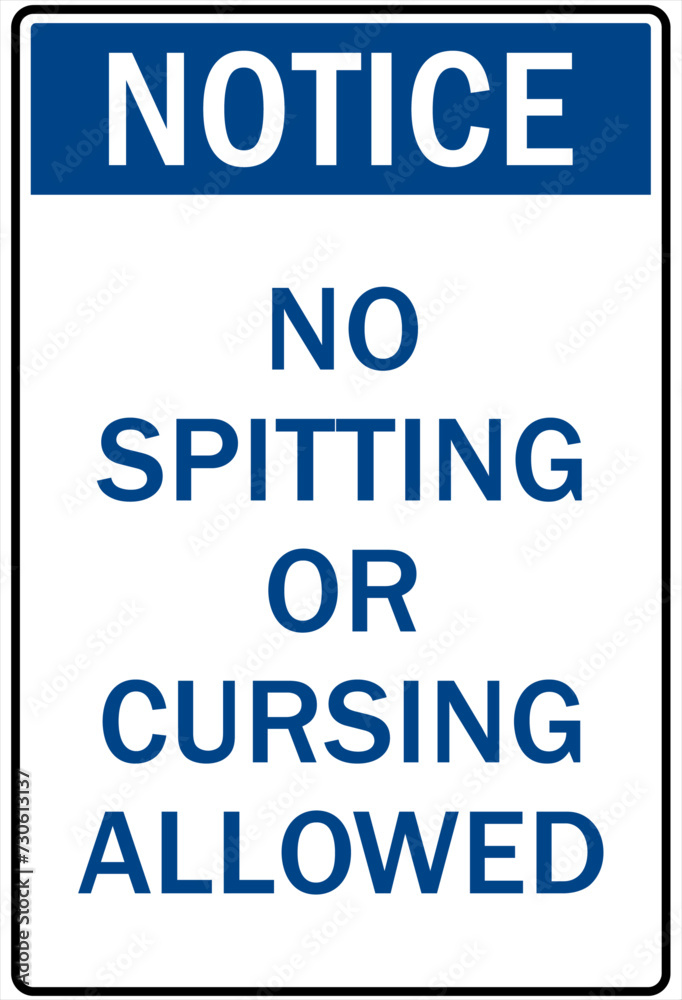 No spitting sign no spitting or cursing allowed