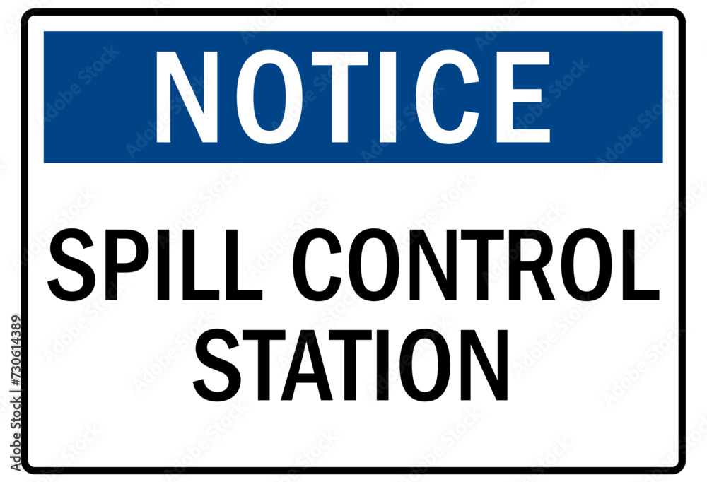 spill sign spill control station