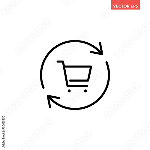 Black single return cart line icon, simple refresh shopping flat design vector pictogram, interface elements for app logo web button ui ux isolated on white background