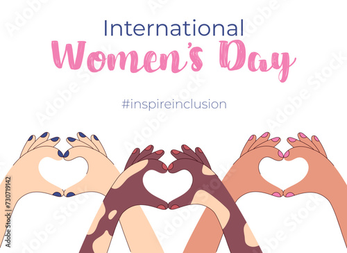 International Women's Day inspire inclusion campaign. Hands showing heart, in different ethnicity. Flat style vector illustration. Banner, poster.
