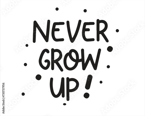 Never Give Up Lettering Typography Design handwriting on white Background