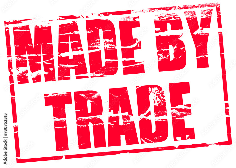 Illustration - Red rubber stamp “Made by trade” Illustration - Red rubber stamp “Made by trade”