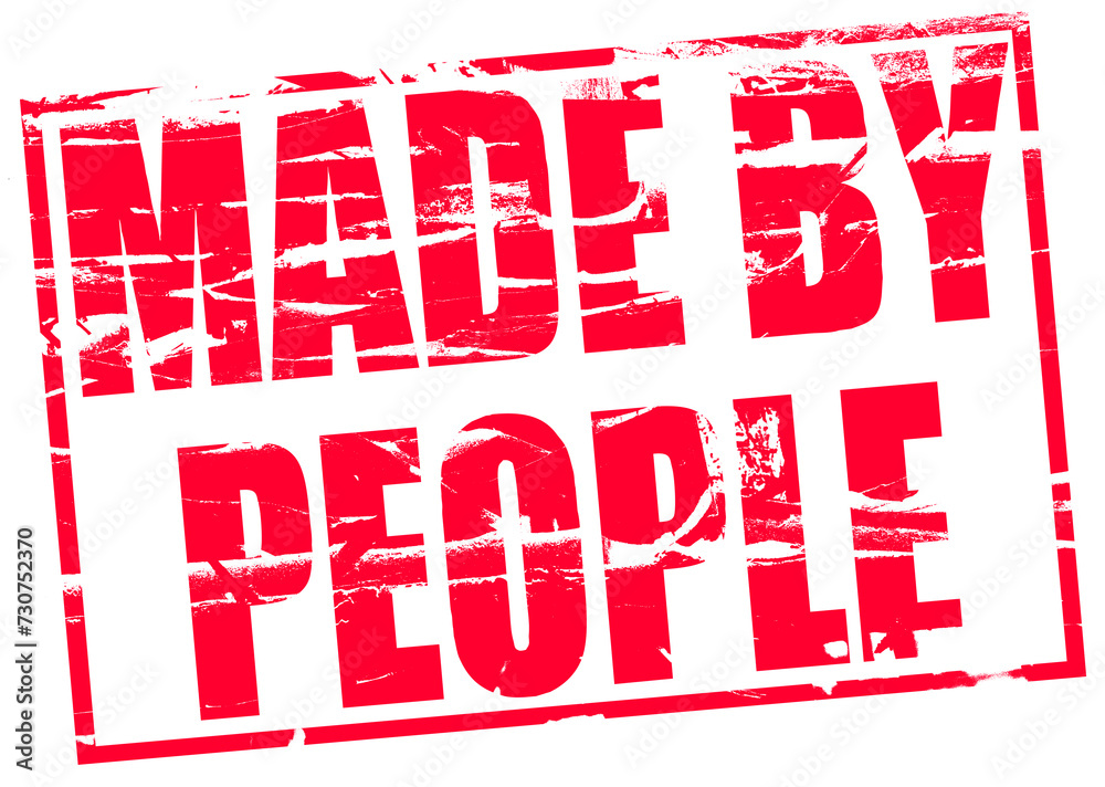 Illustration - Red rubber stamp “Made by people” Illustration - Red rubber stamp “Made by people”