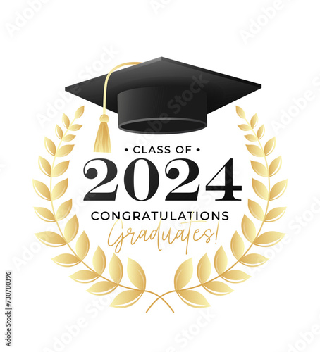 Congratulations graduates class of 2024 design template with academic cap and laurel wreath black and gold design for graduation ceremony, banner, badge, greeting card, party. Vector illustration 