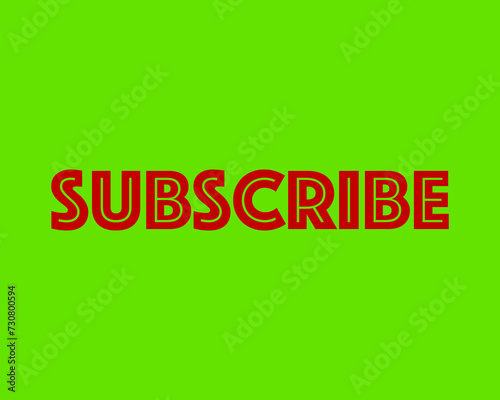 Subscribe on a green background for social media use