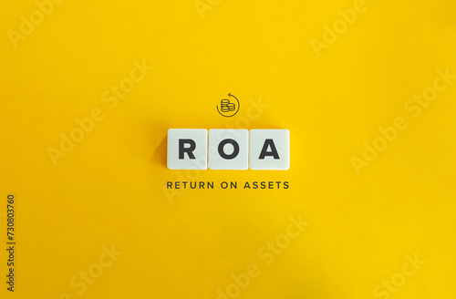 Return on Assets (ROA) Acronym and Concept Image.  photo