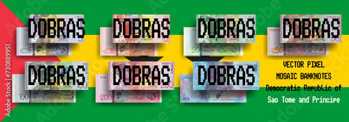 Vector set of pixel mosaic banknotes of Democratic Republic of Sao Tome and Principe. Collection of notes in denominations of 5, 10, 20, 50, 100, and 200 dobras. Play money or flyers.