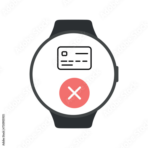 Smart watch screen with rejected credit card check mark payment icon