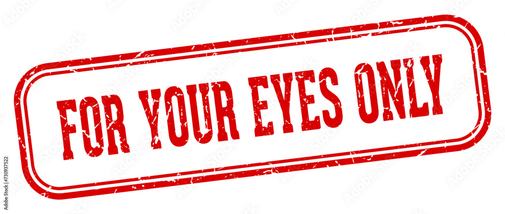 for your eyes only stamp. for your eyes only rectangular stamp on white ...