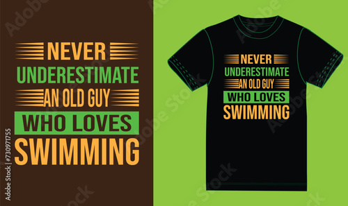 Never underestimate and old guy who loves swimming design.