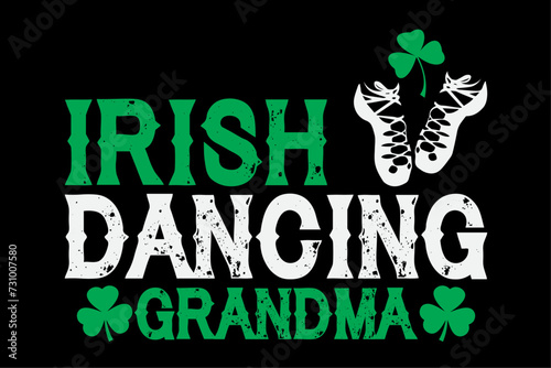 Irish Dancing Grandma Irish Step Dancer Women Irish Dance Shirt Design