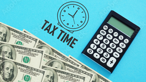 Time for taxes or tax time is shown using the text