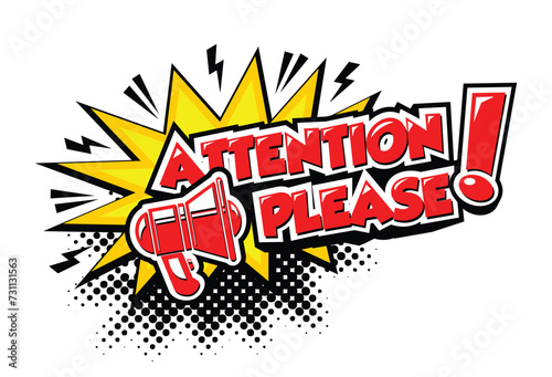 Attention please, important message with megaphone in comic style. Vector on transparent background