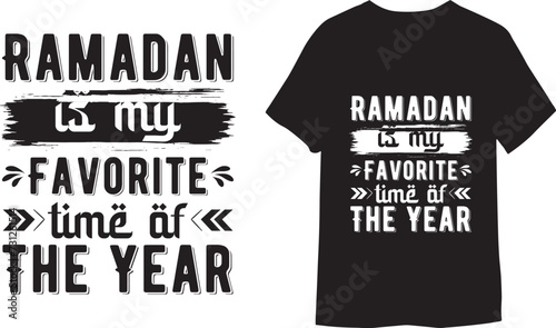 Ramadan Is My Favorite Time Of The Year. Ramadan Mubarak T-Shirt,
