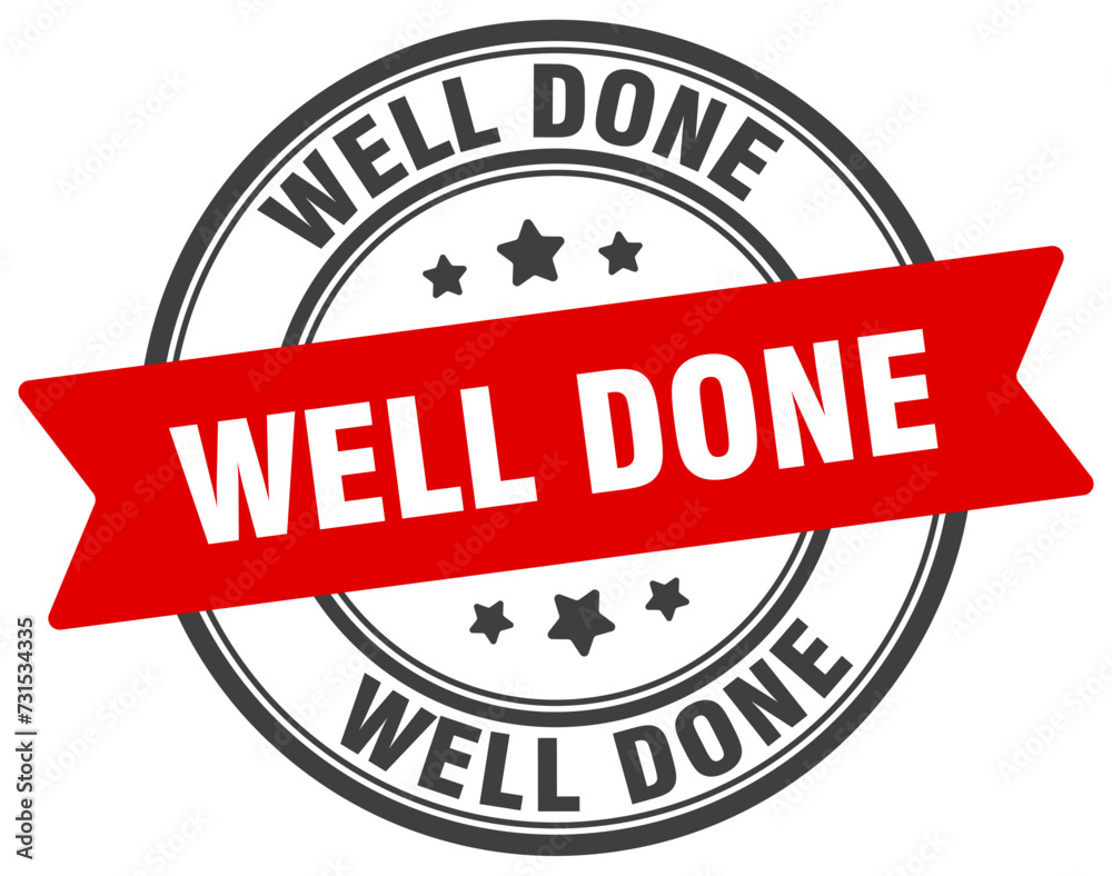 well done stamp. well done label on transparent background. round sign well done stamp. well done label on transparent background. round sign