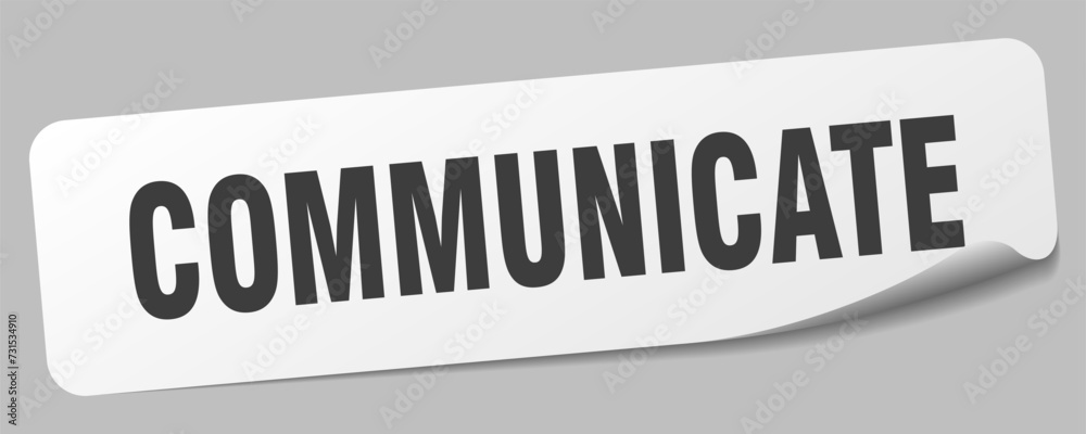 communicate sticker. communicate label communicate sticker. communicate label