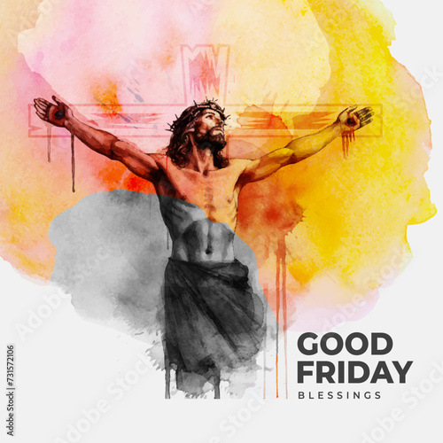 Good Friday background, it is finished watercolor background with Jesus Christ and Cross, crucifix on good Friday, vector design illustration