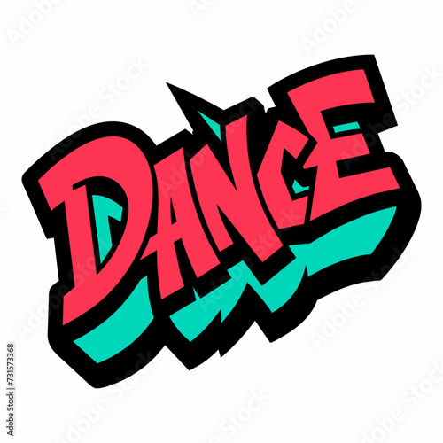 The word DANCE in street art graffiti lettering vector image style on a white background.