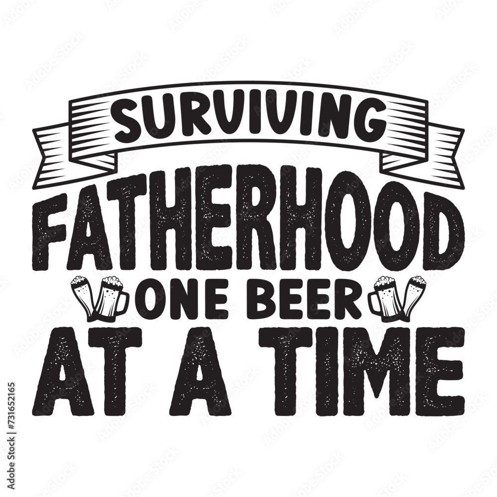 surviving fatherhood on beer at a time