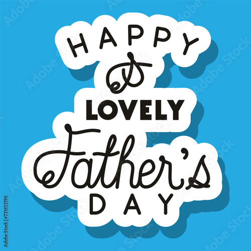 happy lovely father's day