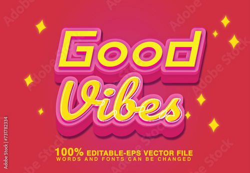 good vibes text effect