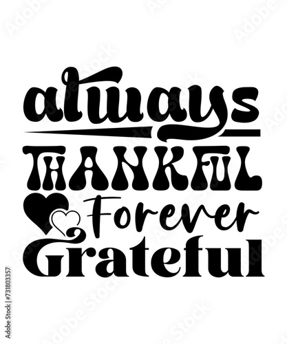 always thankful forever grateful svg