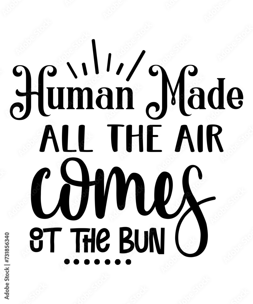 Human Made all the air comes out the bun svg