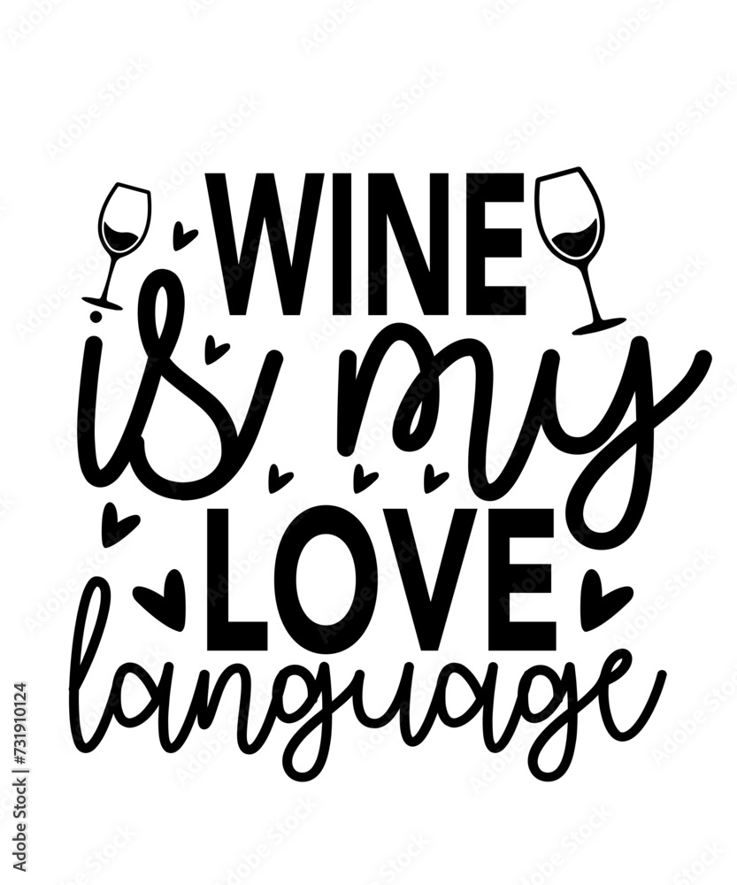 Wine Svg Design,Wine SVG Bundle, Wine Quotes SVG Dxf Eps Png Pdf JPEG ...